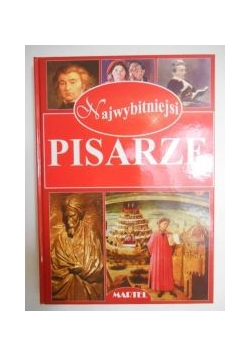 Najwybitniejsi pisarze