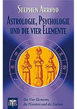 Astrologie Psychologie und die vier Elemente