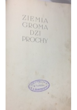 Ziemia gromadzi prochy, 1939 r.