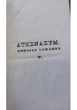 Athenaeum. Oddział czwarty. Tom V, 1844 r.