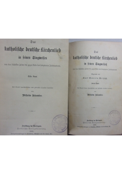 Das katholische deutsche kirchenlied, zestaw 2- książek, 1886r.