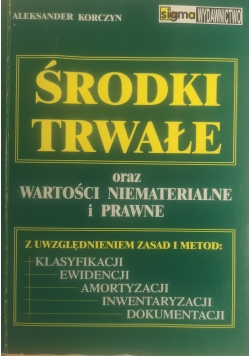 Środki trwałe oraz wartości niematerialne i prawne