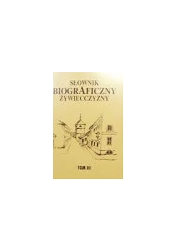 Słownik biograficzny Żywiecczyzny