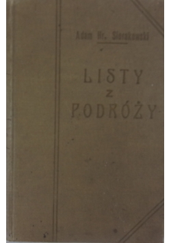 Listy z podróży, 1890 r.