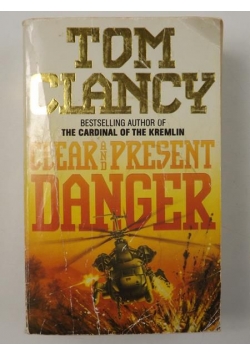 Clear and Present Danger