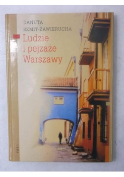 Ludzie i pejzaże Warszawy