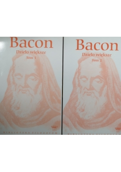 Bacon Dzieło większe Tom I do II