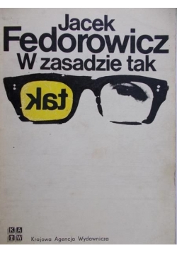 W zasadzie tak