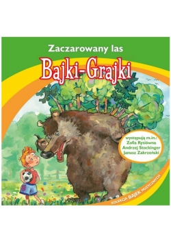 Bajki - Grajki. Zaczarowany las CD