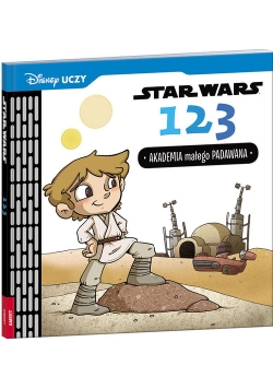 Disney Uczy Star Wars 123. Akademia małego Padawana