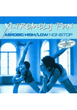 X-Tremely Fun - Aerobic High/Low CD