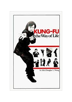 Kung - fu the way of life