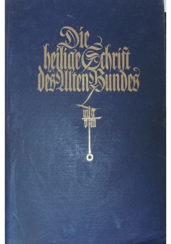 Die heilige Schrift des Alten Bundes, 1924r.