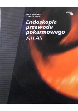 Endoskopia przewodu pokarmowego Atlas