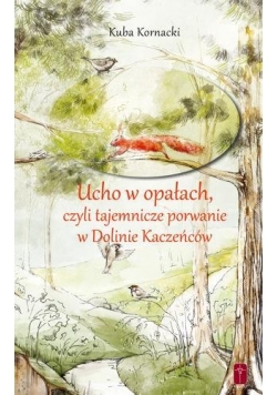 Ucho w opałach