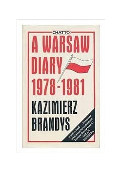A Warsaw diary 1978-1981