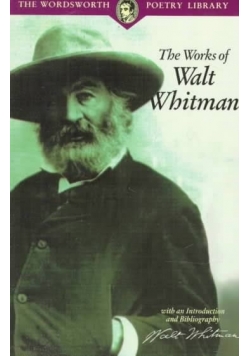 The Works of Walt Whitman