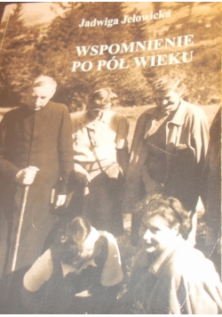 Wspomnienie po pół wieku, autograf