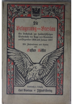 Die Belagerung von Breslau,  1907r.