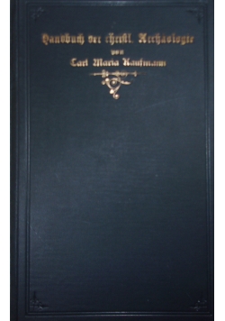 Handbuch der Christischen Archologie, 1905r.