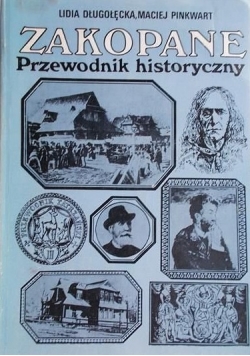 Zakopane. Przewodnik historyczny