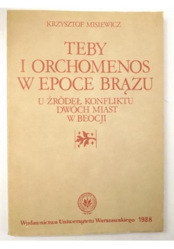 Teby i Orchomenos w epoce brązu