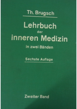 Lehrbuch der inneren Medizin in zwei Banden. Tom II, 1941 r.