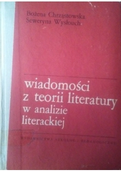 Wiadomości z teorii literatury w analizie literackiej