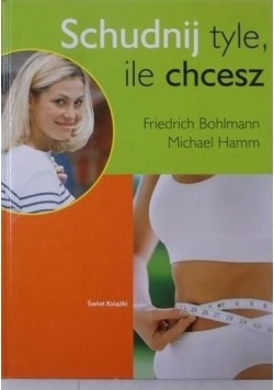Schudnij tyle, ile chcesz