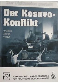 Der Kosovo-Konflikt - Ursachen-Akteure-Verlauf