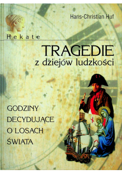 Tragedie z dziejów ludzkości