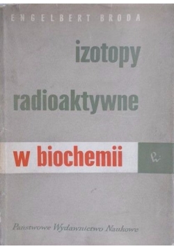 Izotopy radioaktywne w biochemii