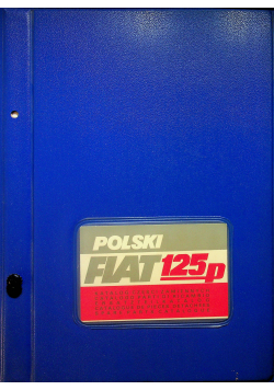 Polski Fiat 125p Katalog części zamiennych