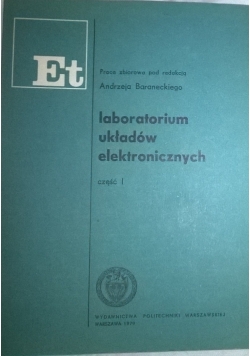 Laboratorium układów elektronicznych, cz. I