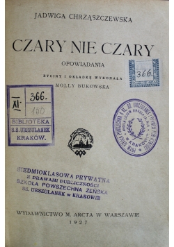 Czary nie czary Opowiadania 1927 r.