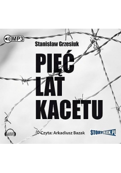 Pięć lat kacetu audiobook