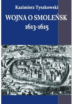 Wojna o Smoleńsk 1613-1615