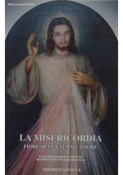 La Misericordia fiore dell'eterno Amore