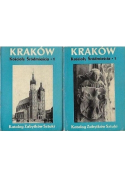 Kraków Kościoły Śródmieścia Tom IV Cz I i II