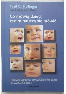 Co mówią dzieci, zanim nauczą się mówić