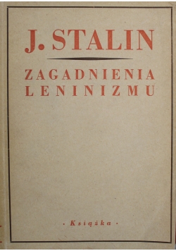 Zagadnienia Leninizmu 1949 r