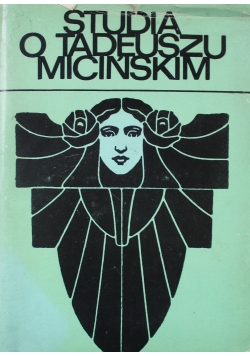 Studia o Tadeuszu Micińskim