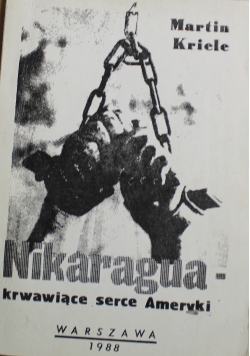 Nikaragua krwawiące serce Ameryki