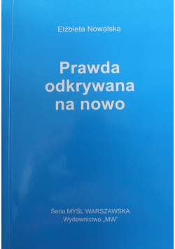 Prawda odkrywana na nowo Autograf autorki