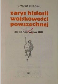 Zarys historii wojskowości powszechnej do końca wieku XIX