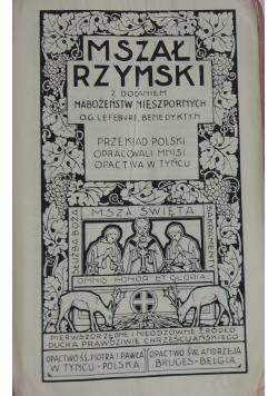 Mszał Rzymski z dodatkiem Nabożeństw Nieszpornych, 1949 r.