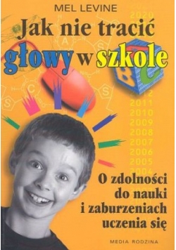 Jak nie tracić głowy w szkole