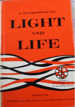 A Symposium on light and life