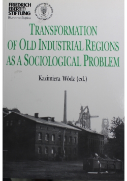 Tranformation of old industrial regions as a sociological problem