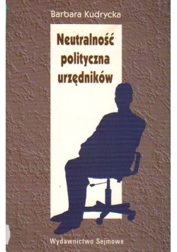 Neutralność polityczna urzędników